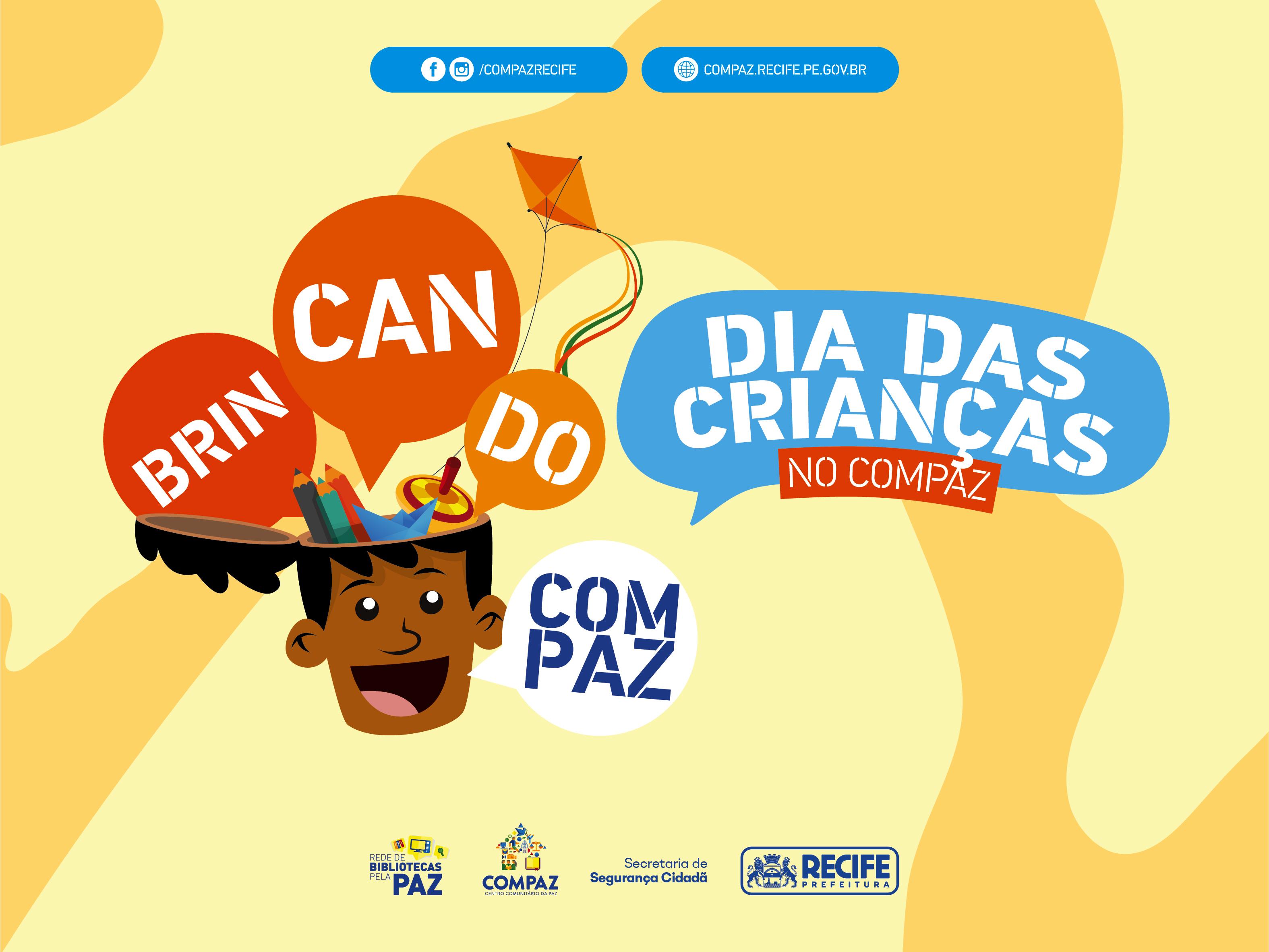 Dia das Crianças no Compaz - Quarta - Compaz Eduardo Campos